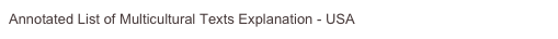 Annotated List of Multicultural Texts Explanation - USA